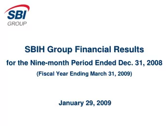 SBIH Group Financial Results  Financial Results  SBIH Group  for the Nine  Nine-  -month Period