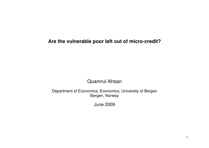 are the vulnerable poor left out of micro credit quamrul