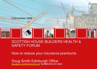 SAFETY FORUM  How to reduce your insurance premiums  Doug Smith Edinburgh Office