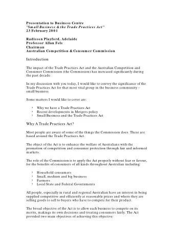 Preventing anti-competitive conduct, thereby encouraging competition  and efficiency in business,