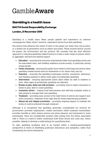 Gambling is a health issue BACTA Social Responsibility Exchange  London, 21 November 2018  Gambling