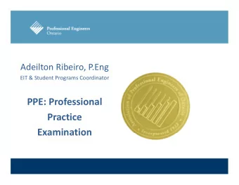PPE: Professional  Practice  Examination  Agenda  PPE Overview  Time constraints  Tips on