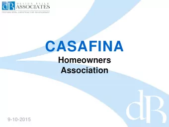 CASAFINA  Homeowners  Association  9-10-2015  Agenda for this meeting    Design Build Associates