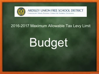 Budget  Property Tax Cap  Chapter 97 of the Laws of 2011  Began with the 2012-13 school year