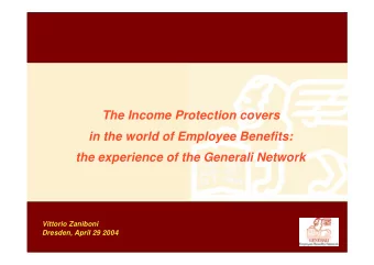 The Income Protection covers  in the world of Employee Benefits:  the experience of the Generali