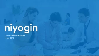 Investor Presentation  May-2018 Sanskrit for  empowerment , Niyogin is born out of a deep