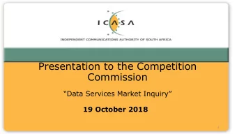 Presentation to the Competition  Commission  Data Services Market Inquiry  19 October 2018  1