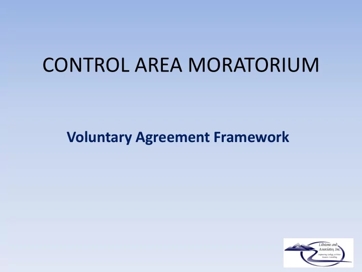 control area moratorium