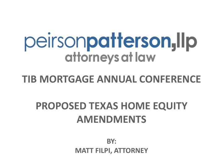 tib mortgage annual conference proposed texas home equity
