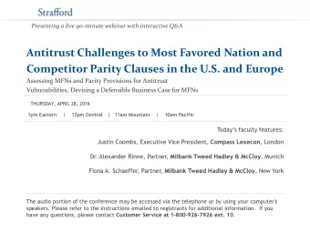Antitrust Challenges to Most Favored Nation and  Competitor Parity Clauses in the U.S. and Europe