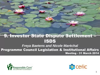 9. Investor State Dispute Settlement   ISDS  Freya Baetens and Nicole Marchal  Programme
