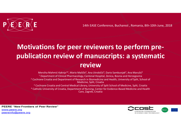 motivations for peer reviewers to perform pre publication