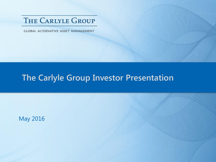 the carlyle group investor presentation
