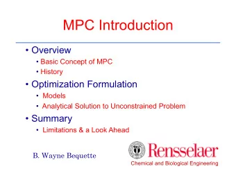 MPC Introduction  Overview  Basic Concept of MPC  History  Optimization Formulation