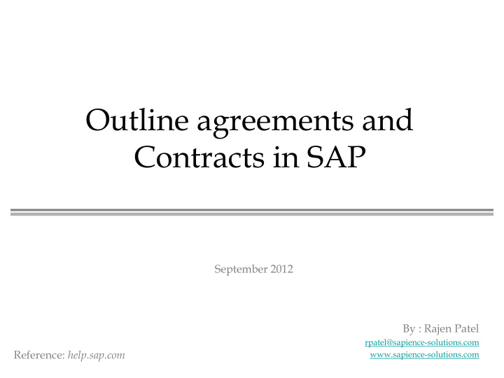 outline agreements and