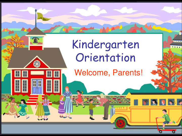 kindergarten orientation