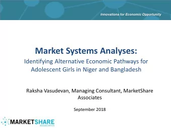 Market Systems Analyses:  Identifying Alternative Economic Pathways for  Adolescent Girls in Niger