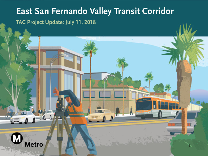 east san fernando valley transit corridor