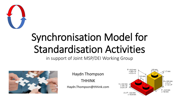synchronisation model for standardisation activities