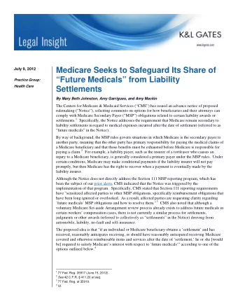 Medicare Seeks to Safeguard Its Share of  July 9, 2012  Future Medicals from Liability