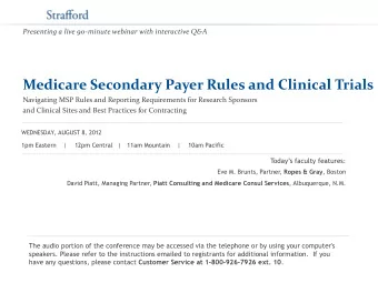 Medicare Secondary Payer Rules and Clinical Trials  Navigating MSP Rules and Reporting Requirements