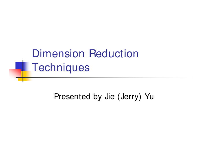dimension reduction techniques