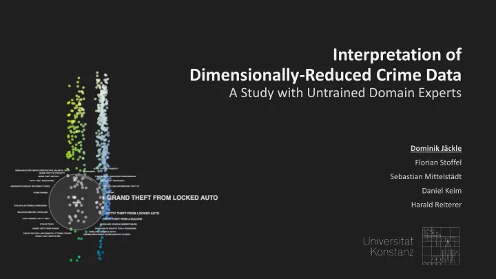 interpretation of dimensionally reduced crime data