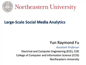 Yun Raymond Fu  Assistant Professor  Electrical and Computer Engineering (ECE), COE  College of