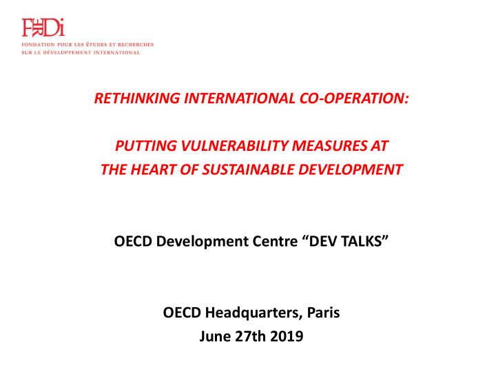 oecd headquarters paris june 27th 2019 why change how to