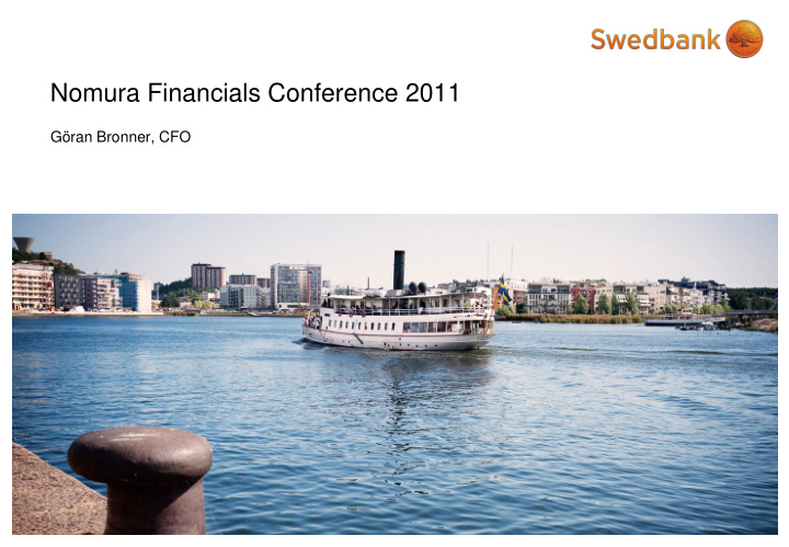 nomura financials conference 2011