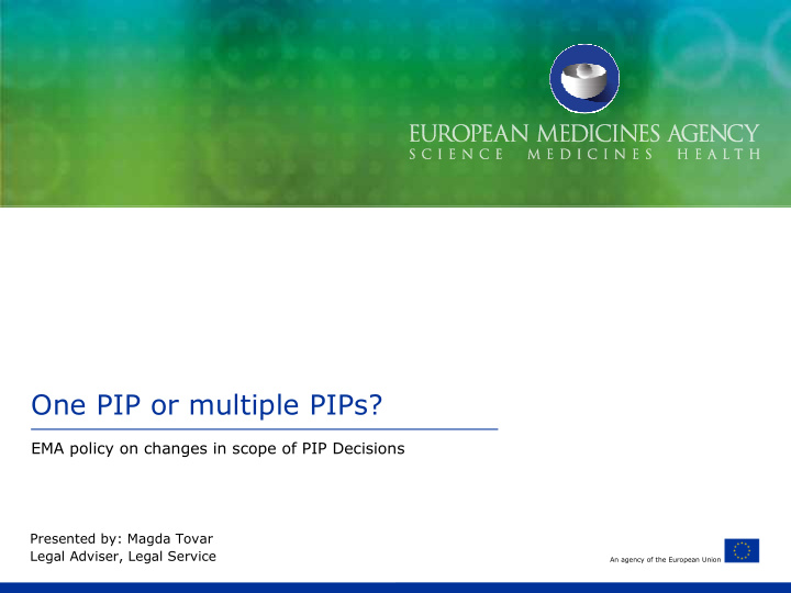 one pip or multiple pips