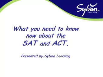 SAT and ACT.  Presented by Sylvan Learning  Old SAT Reasoning  Test  2005-2015.  Math 3