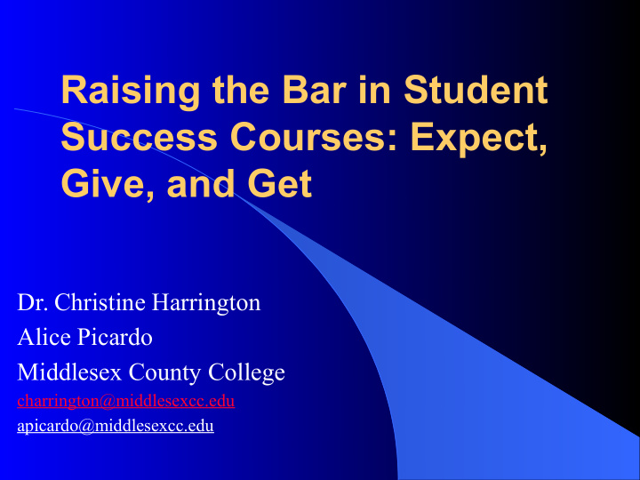 raising the bar in student success courses expect give