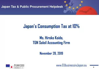 Japans Consumption Tax at 10 %  Ms. Hiroko Koido,  TGN Soleil Accounting Firm  November 28, 2019