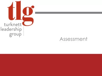 Assessment  1 Turknett Leadership Group    www.turknett.com  Assessment for Hiring is Increasing