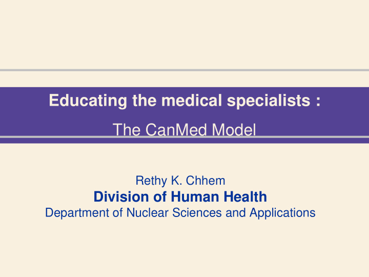 educating the medical specialists the canmed model