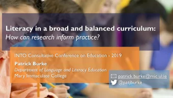 How can research inform practice?  INTO Consultative Conference on Education - 2019  Patrick Burke