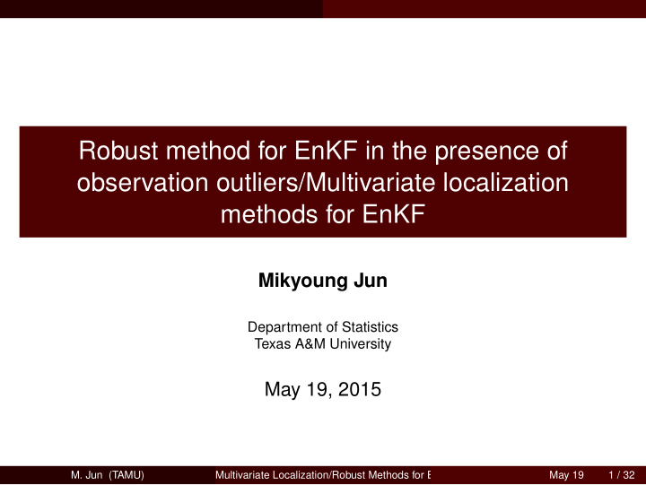robust method for enkf in the presence of observation