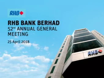 RHB BANK BERHAD 52 nd ANNUAL GENERAL MEETING  Khairussaleh Ramli  Group Managing Director
