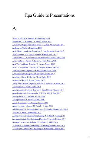 Itpa Guide to Presentations  A  Abuse of law: K. Schiemann, Luxembourg, 2011  Aggressive Tax