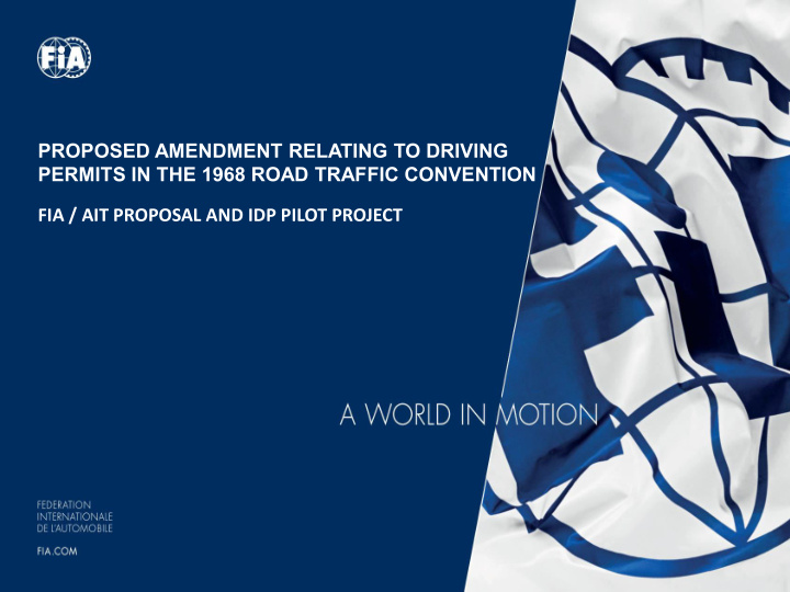 proposed amendment relating to driving permits in the