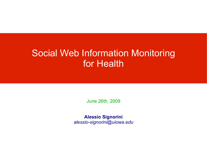 social web information monitoring for health