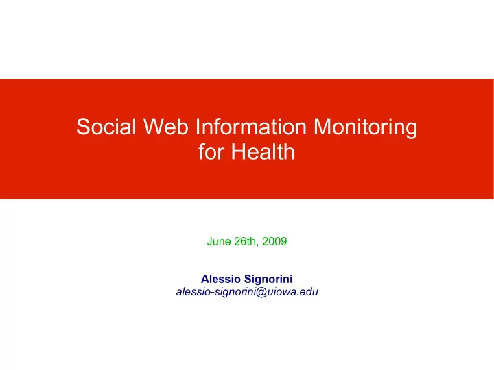social web information monitoring for health