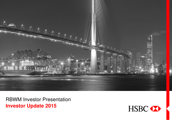 rbwm investor presentation investor update 2015 important