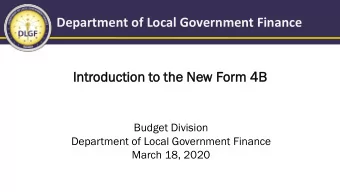 Department of Local Government Finance  In  Intr  trod  oduc  ucti  tion  on to  o th  the  e New F