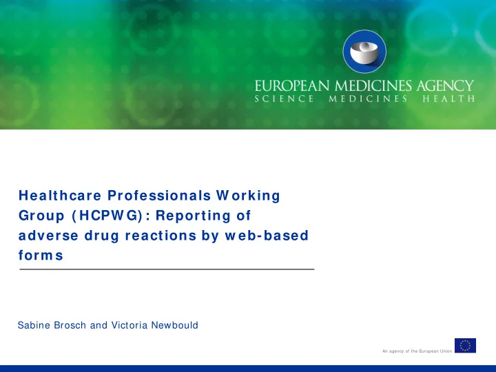 healthcare professionals w orking group hcpw g reporting