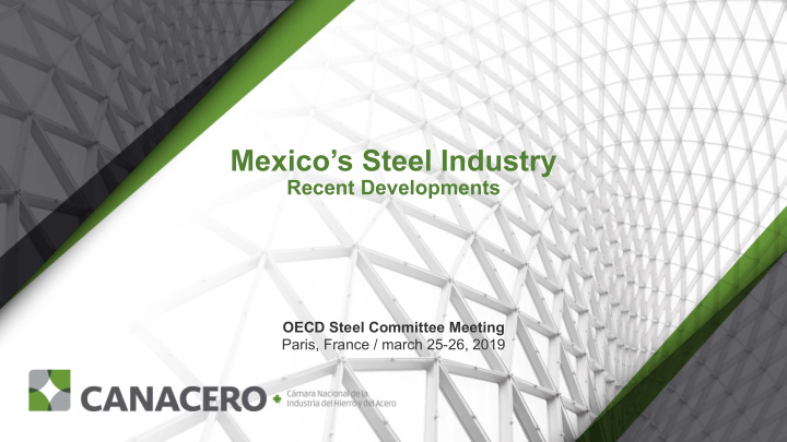 mexico s steel industry