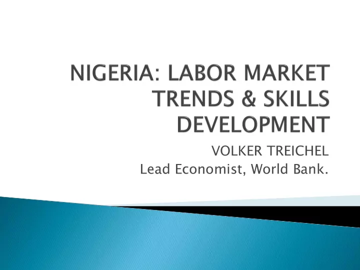 volker treichel lead economist world bank general