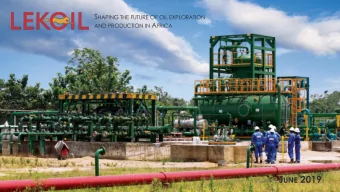 J UNE 2019  Introduction  We  are an indigenous Nigerian upstream  have a highly experienced