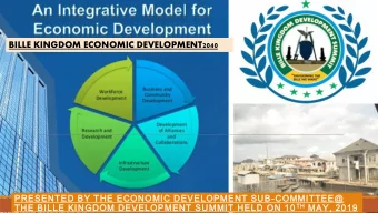 BILLE KINGDOM ECONOMIC DEVELOPMENT2040  PRESENTED BY THE ECONOMIC DEVELOPMENT SUB-COMMITTEE@ TH